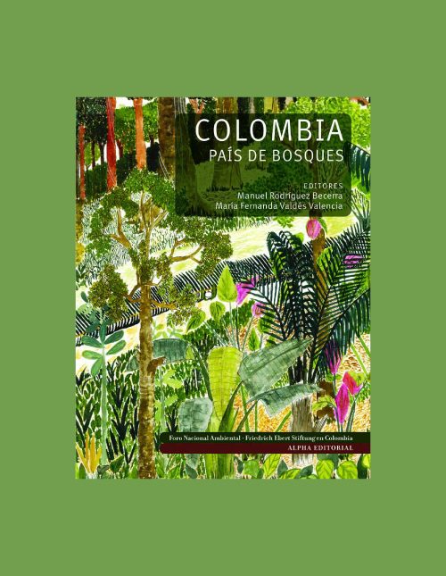 Colombia País De Bosques