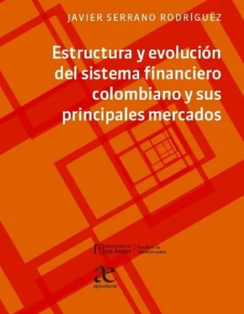 Estructura Y Evolucion Del Sistema Financiero