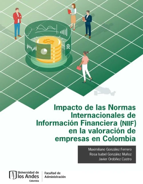 Impacto De Las Normas Internacionales De Información Financiera (NIIF) En La Valoración De Empresas En Colombia (1)