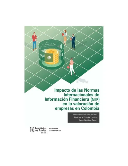 Impacto De Las Normas Internacionales De Información Financiera (NIIF) En La Valoración De Empresas En Colombia